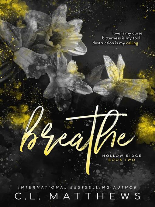 Title details for Breathe by C.L. Matthews - Available